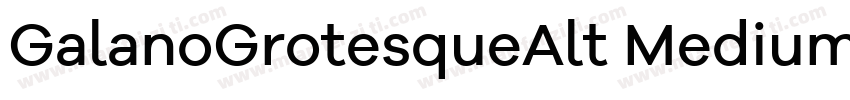 GalanoGrotesqueAlt Medium 字体转换